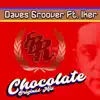 Chocolate (feat. Iker) - Single album lyrics, reviews, download