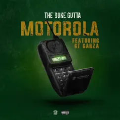 Motorola (feat. GT Garza) Song Lyrics