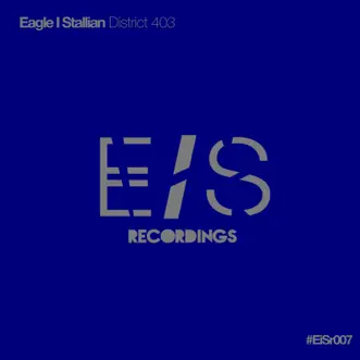 District 403 - Single by Eagle I Stallian album download