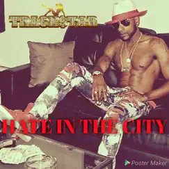 Hate in the City - Single by Trackstar album reviews, ratings, credits