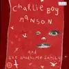 Charlie Boy Manson & the Handsome Family album lyrics, reviews, download