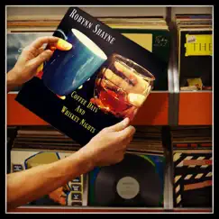 Coffee Days and Whiskey Nights - Single by Robynn Shayne album reviews, ratings, credits