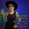 Receta Mágica para Evitar Visitas Inesperadas - Single album lyrics, reviews, download