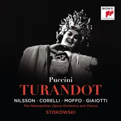 Puccini: Turandot, SC 91 by Birgit Nilsson, Franco Corelli, The Metropolitan Opera Orchestra & Leopold Stokowski album reviews, ratings, credits
