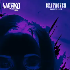 WACKO - Single by Beathoven & Jaannybravo album reviews, ratings, credits