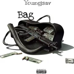 Bag - Single by YoungJsav album reviews, ratings, credits