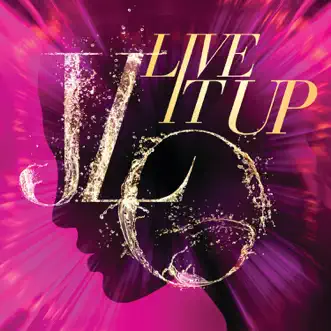 Download Live It Up Jennifer Lopez MP3