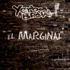 El Marginal - Single by Yerba Brava album reviews, ratings, credits