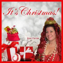 It's Christmas! - Single by Gina Cerise album reviews, ratings, credits