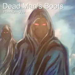 Dead Man's Boots Song Lyrics
