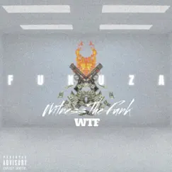 Fukuza (Deluxe Edition) - Single by Witness The Funk album reviews, ratings, credits