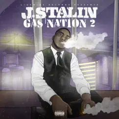 Gas Nation 2 by J. Stalin album reviews, ratings, credits