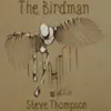 The Birdman - Single album lyrics, reviews, download