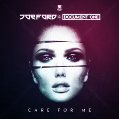 Care for Me - Single by Joe Ford & Document One album reviews, ratings, credits