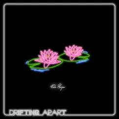 Drifting Apart Song Lyrics