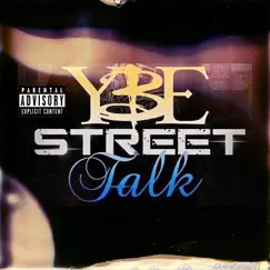 Street Talk by Y-BE album reviews, ratings, credits