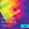 Tattoo (Vocal Short Suite) - Single album lyrics, reviews, download