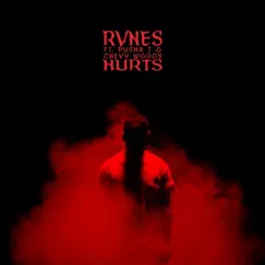 Hurts (feat. Pusha T & Chevy Woods) - Single by RVNES album reviews, ratings, credits