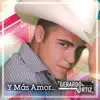 Y Más Amor - EP album lyrics, reviews, download