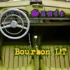 Bourbon L!T - Single album lyrics, reviews, download