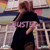 Busted - Single album lyrics, reviews, download