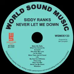 Never Let Me Down by Siddy Ranks album reviews, ratings, credits