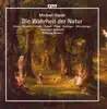 Michael Haydn: Die Wahrheit der Natur, MH 118 album lyrics, reviews, download