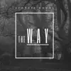 The Way - Single album lyrics, reviews, download