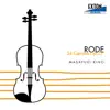 Rode : 24 Caprices, Op. 22 album lyrics, reviews, download