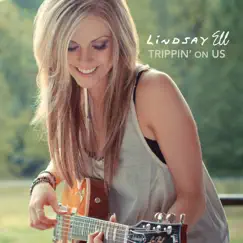 Trippin' On Us - Single by Lindsay Ell album reviews, ratings, credits