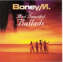 Their Most Beautiful Ballads by Boney M. album reviews, ratings, credits