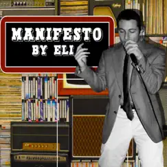 Manifesto by ELI album reviews, ratings, credits