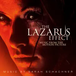 The Lazarus Effect (Music From the Motion Picture) by Sarah Schachner album reviews, ratings, credits