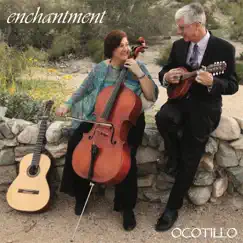 Enchantment by Ocotillo album reviews, ratings, credits