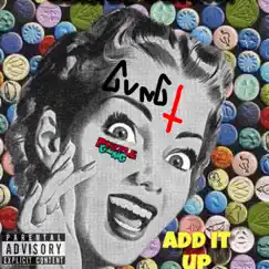 Add It Up - Single by Cortez Devinci album reviews, ratings, credits