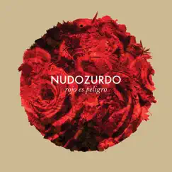 Rojo Es Peligro by Nudozurdo album reviews, ratings, credits