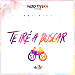Te Iré a Buscar - Single by Wiso Rivera & KRZ album reviews, ratings, credits