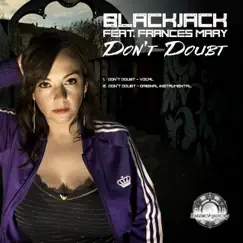 Don't Doubt - Single by BlackJack album reviews, ratings, credits