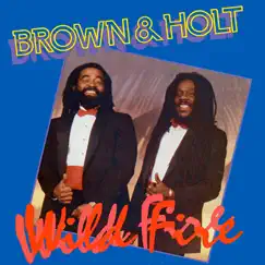 Wild Fire by Dennis Brown & John Holt album reviews, ratings, credits