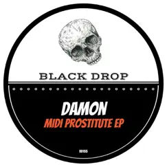 Midi Prostitute EP - Single by Damon album reviews, ratings, credits