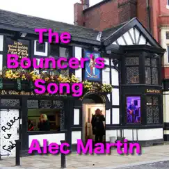 The Bouncers Song (You Can't Come in Here Like That) Song Lyrics