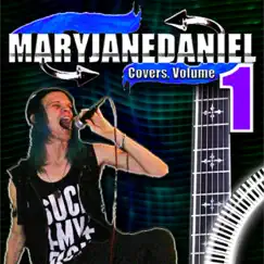 Covers, Vol. 1 - EP by Maryjanedaniel album reviews, ratings, credits