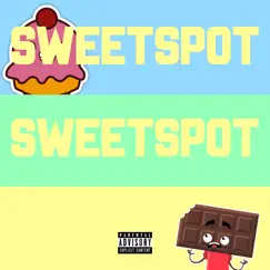 Sweet Spot Song Lyrics