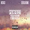 Perfect Storm (feat. Murda D) - Single album lyrics, reviews, download