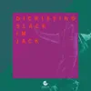 Slack I'm Jack - Single album lyrics, reviews, download