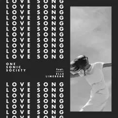 Love Song (feat. Elle Limebear) - Single by One sonic society album reviews, ratings, credits