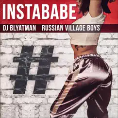 Instababe Song Lyrics