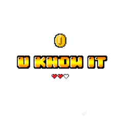 U Know It (feat. Always Ballin') - Single by T-1 Music album reviews, ratings, credits