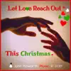 Let Love Reach Out - Single album lyrics, reviews, download