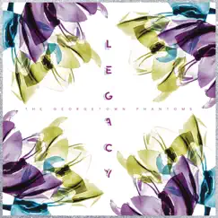 Legacy - EP by The Georgetown Phantoms album reviews, ratings, credits